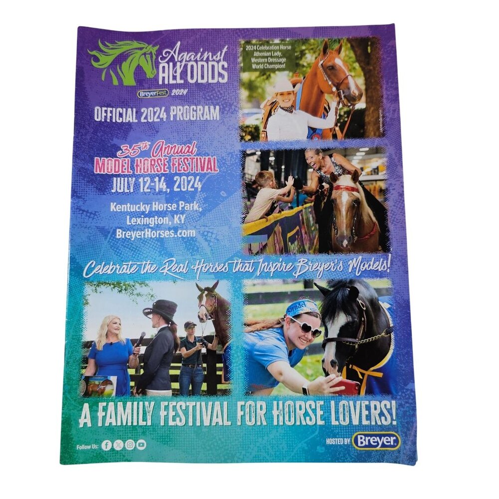 BreyerFest 2024 Against All Odds Official Program Breyer Model Horse Event